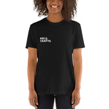 Load image into Gallery viewer, Ass&Crafts T-Shirt (A$$ Version in Black)