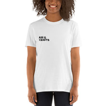 Load image into Gallery viewer, Ass&Crafts T-Shirt (A$$ Version in White)
